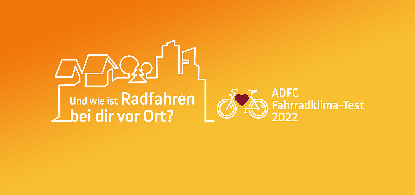 ADFC Fahrradklima-Test 2022